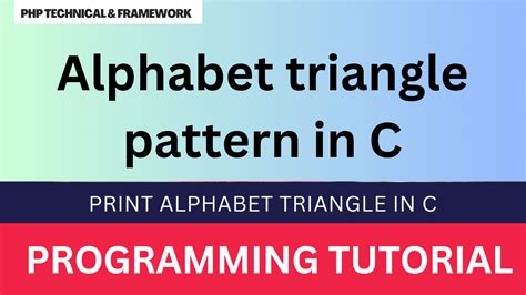 C Program to Print ALPHABET TRIANGLE Pattern Alphabet Pattern in C