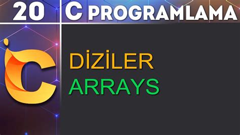 C Programlama Diziler (Arrays) · SonsuzUs.