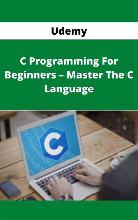 C Programming For Beginners - Master the C Language Udemy