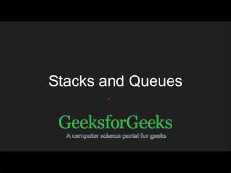 C Programming Language Tutorial Stacks And Queues Using Stl Geeksforgeeks Youtube
