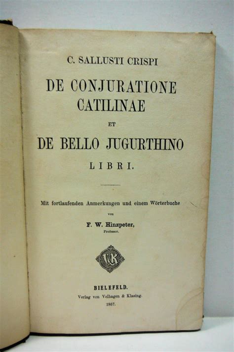 C Sallusti Crispi De Bello Catilinario Et Jugurthino