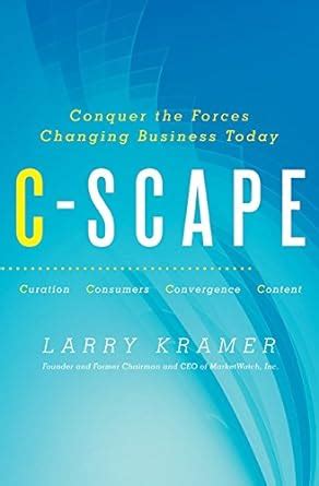 C Scape Conquer the Forces Changing Business Today