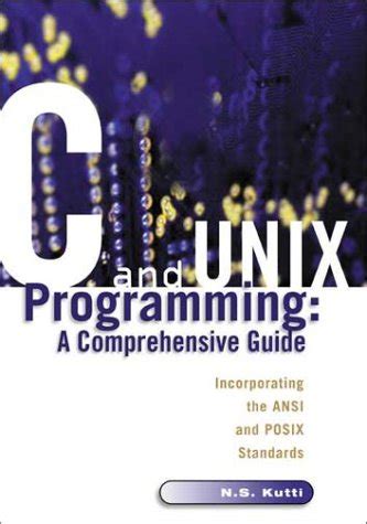 C and unix programming a comprehensive guide. - Verzeichnis der studierenden der alten universität mainz.