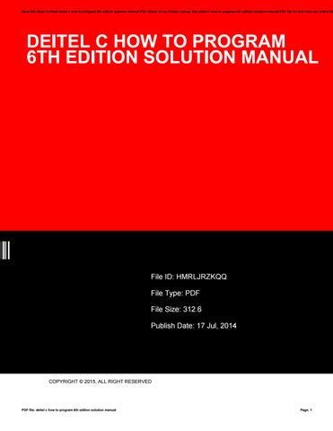 C how to program 6th edition solution manual free download. - Complete guide to documentation by lippincott williams and wilkins.