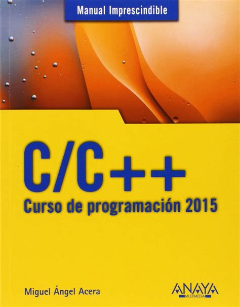 C or c curso de programacion 2015 manuales imprescindibles. - Mein haustier huhn handbuch mein haustier huhn handbuch.
