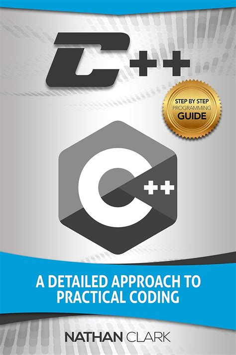 Full Download C A Detailed Approach To Practical Coding Stepbystep C Book 2 By Nathan Clark