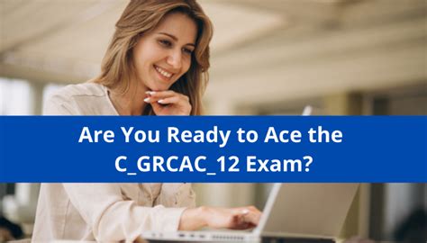 C-GRCAC-12 Online Prüfungen