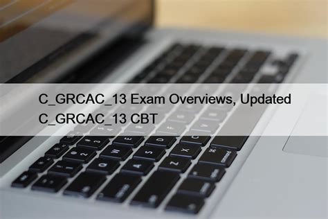 C-GRCAC-13 Exam
