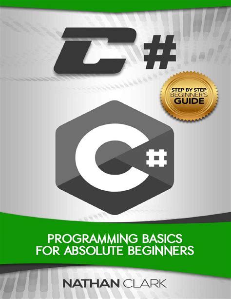 Read C Programming Basics For Absolute Beginners Stepbystep C Book 1 By Nathan Clark
