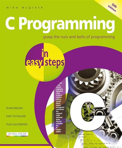 Full Download C Programming In Easy Steps 5Th Edition By Mike  Mcgrath
