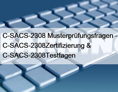 C-SACS-2308 Examengine