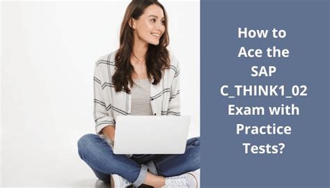 C-THINK1-02 Prüfungsinformationen