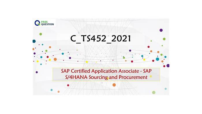 Reliable C-TS452-2021 Exam Vce