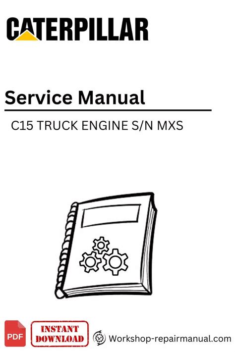C15 mxs engine repair service maintenance manual. - 2003 larson lxi 210 owners manual.