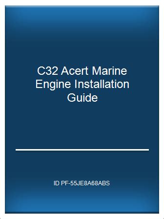 C32 acert marine engine installation guide. - Hombre oscuro [por] julia prilutzky farny..