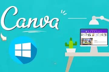 Canva cho Windows - muktibox.com