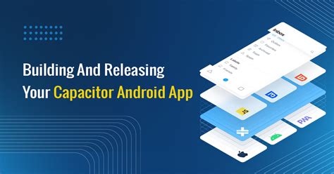 Capacitor Android Documentation - coolestguyplanet.net