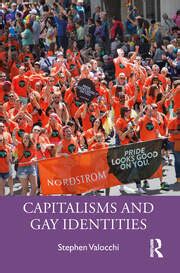 CAPITALISMS AND GAY IDENTITIES