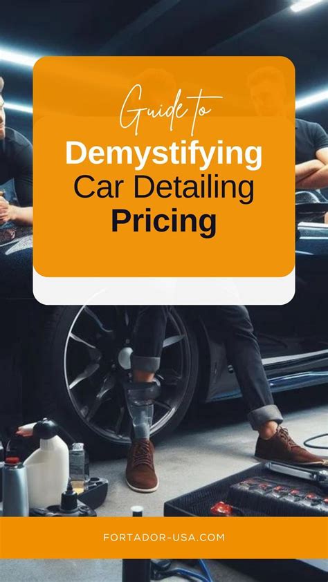 Car Detailing Pricing: The Ultimate Guide | ShunAuto - raincitystudios.com