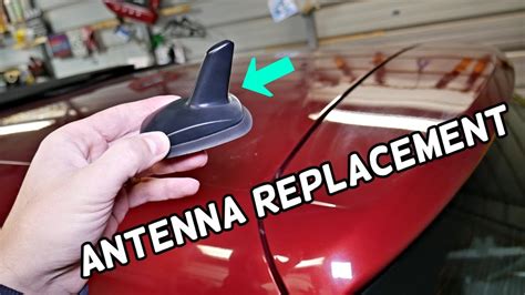 CAR ROOF ANTENNA ASSEMBLY REPLACEMENT …