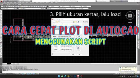 CARA CEPAT PLOT DI AUTOCAD MENGGUNAKAN SCRIPT - raincitystudios.com