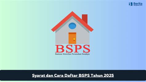 Cara Daftar BSPS 2026 - Panduan Lengkap Anti Gagal PUPR - wintechmobiles.com
