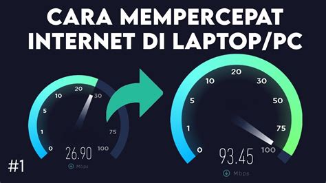 cara mempercepat internet di laptop - wethersfieldchildhood.com