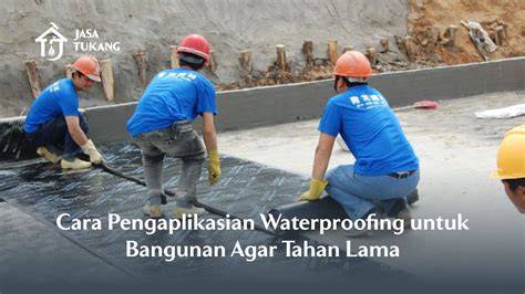 Cara Mengaplikasikan Waterproofing Polyurea - Mapei - raincitystudios.com