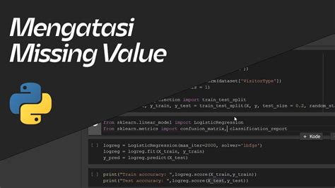 Cara Mengatasi Missing Value Pada Dataset - wintechmobiles.com