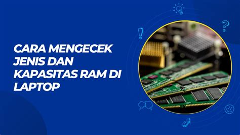 cara mengecek slot ram laptop - wethersfieldchildhood.com