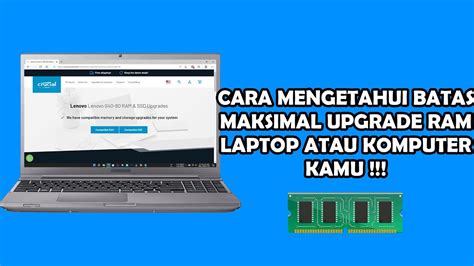 cara mengetahui batas maksimal upgrade ram laptop - wethersfieldchildhood.com