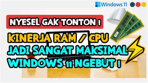 Cara mengoptimalkan RAM laptop Windows 11 - muktibox.com