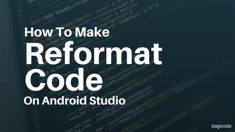 Cara Merapikan Code pada Android Studio - coolestguyplanet.net