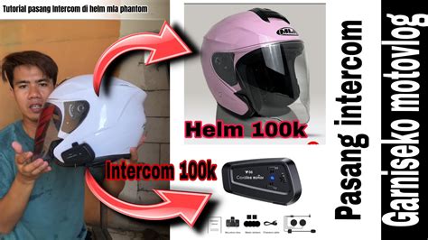 Cara Pasang Intercom Helm - muktibox.com
