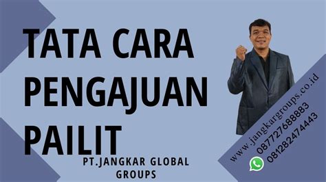 CARA PENGAJUAN PAILIT – Jangkar Global Groups