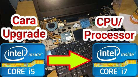 cara upgrade processor laptop - wethersfieldchildhood.com