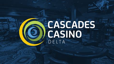 CASCADES CASINO DELTA SET FOR ITS GRAND OPENING