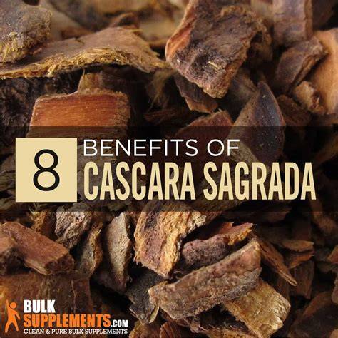 Cascara Sagrada Benefits, Side Effects and Dosage - raincitystudios.com