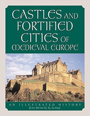 Castles and Fortified Cities of Medieval Europe - Google Books - wintechmobiles.com