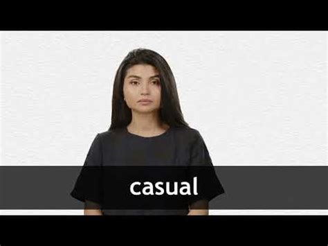 CASUAL definition and meaning
