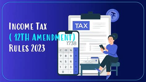 CBDT Notifies Income-tax (Twelfth Amendment) Rules, 2024