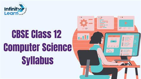 CBSE Class 12th Computer Science Syllabus 2024-24 (New ... - Getmyuni