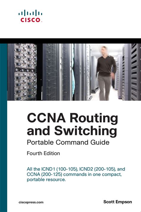 Read Online Ccna Routing And Switching Portable Command Guide Icnd1 100105 Icnd2 200105 And Ccna 200125 By Scott Empson