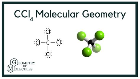 CCl4 Molecular Geometry - Science Education and Tutorials