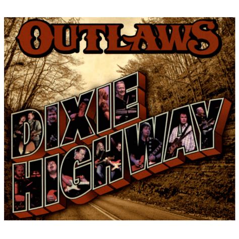 CD Outlaws Dixie Highway 13547168159 - Allegro