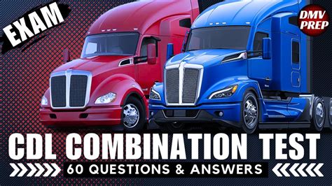 CDL COMBINATION VEHICLES PRACTICE TEST Pass your exam in one try