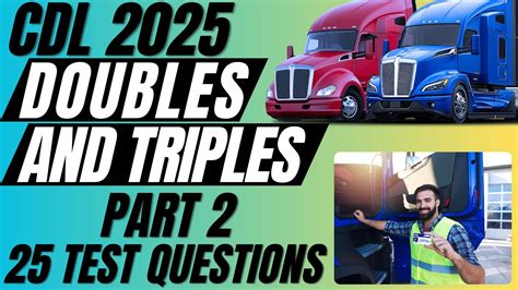 CDL Doubles and Triples Practice Test [Free] TestGuide