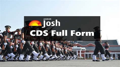 CDS Full Form CDS Full Form in Army Full Form Web