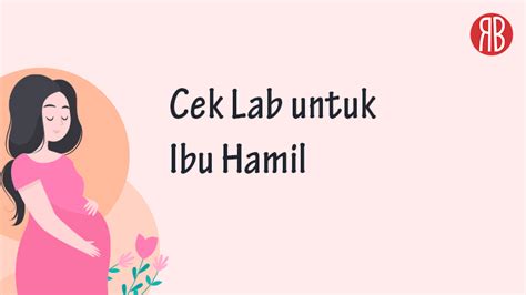 Cek Lab Di Puskesmas Untuk Ibu Hamil - wintechmobiles.com