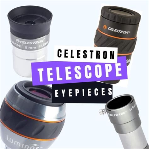 Celestron Telescope Eyepieces - wintechmobiles.com